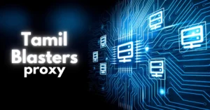 TamilBlasters Proxy